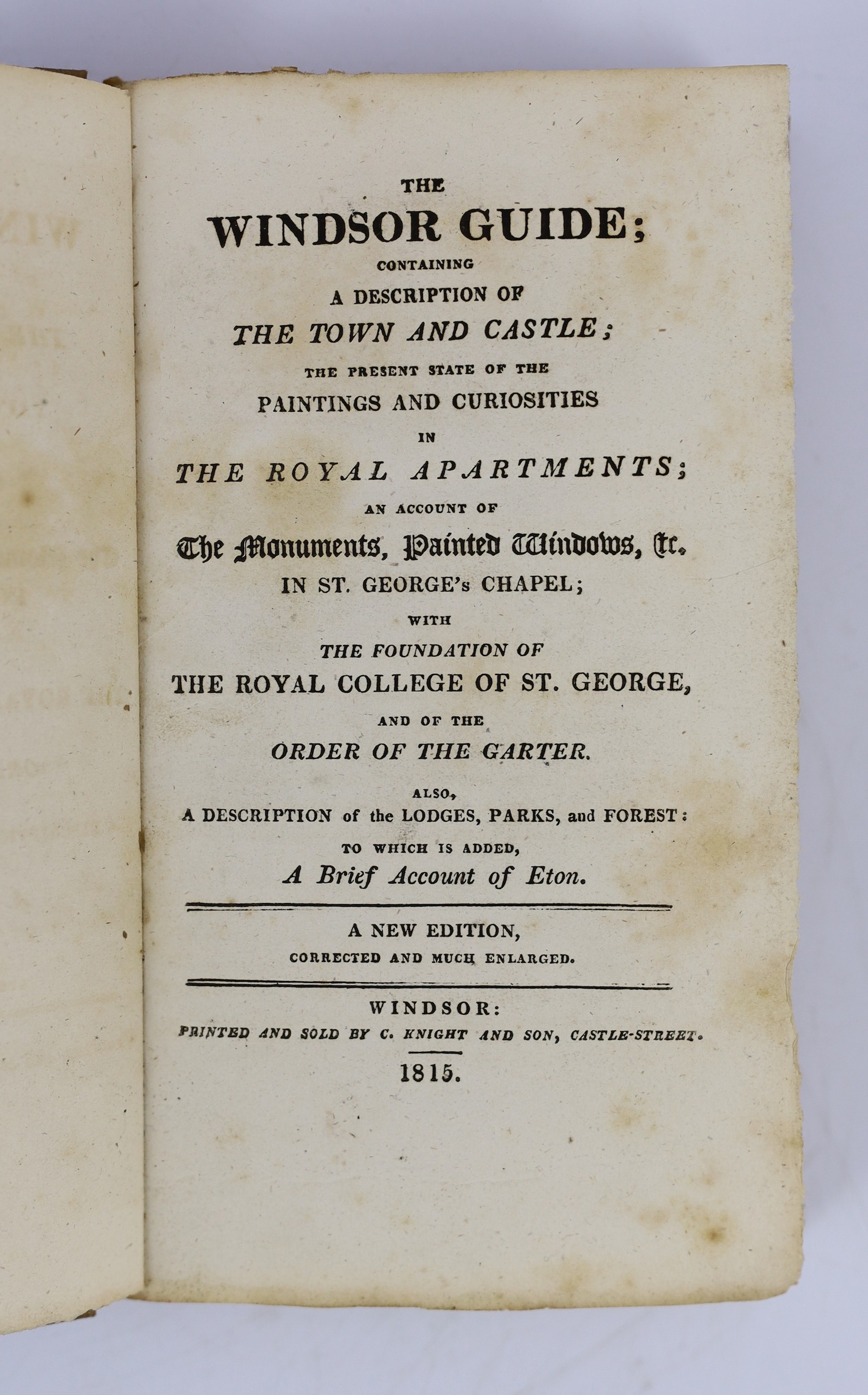 BERKS: Les Delices de Windsore; or, a Pocket Companion to Windsor Castle, and the County Adjacent. new edition ...